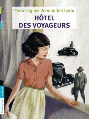 cover image of Hôtel des voyageurs